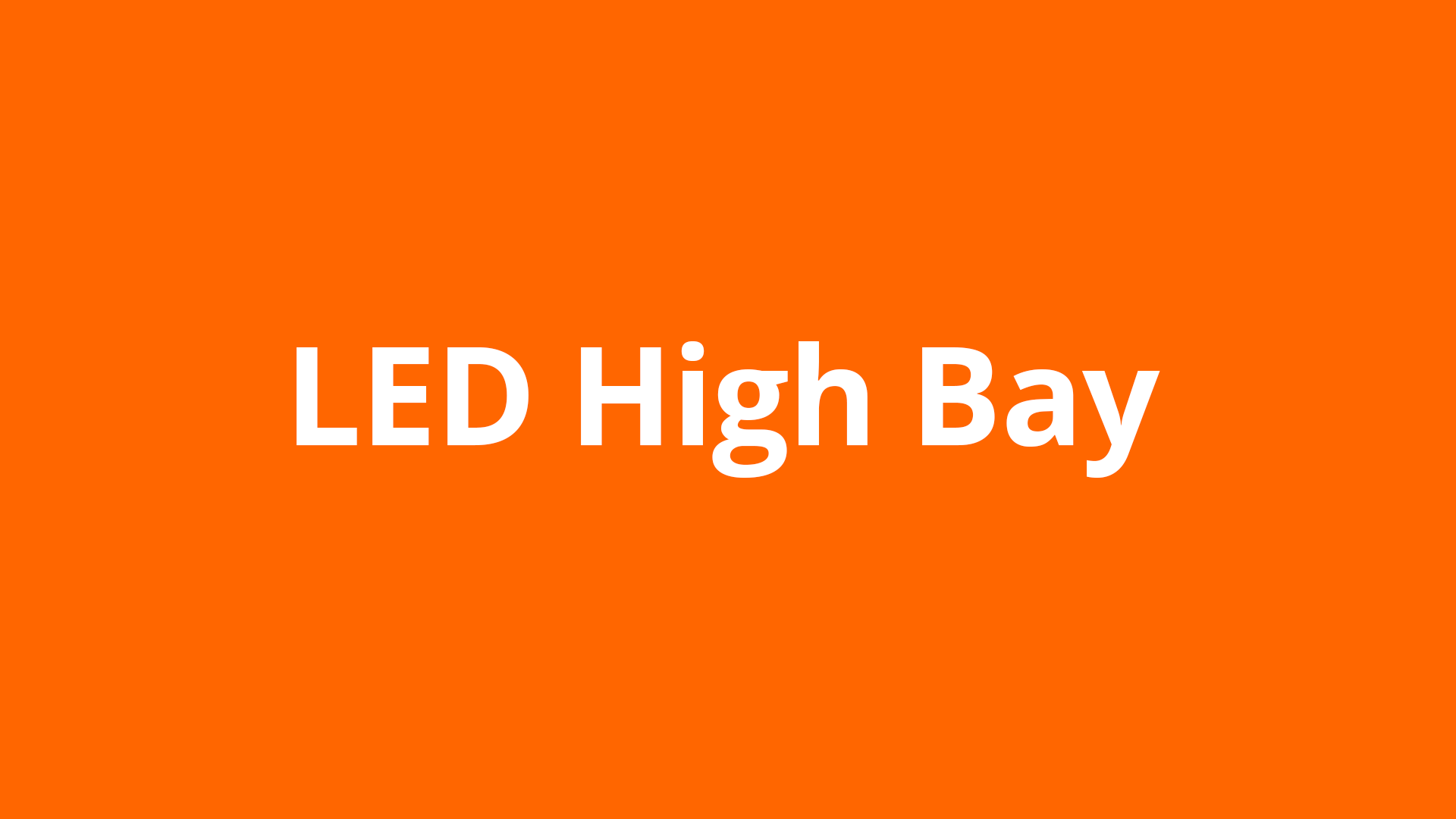 LED High Bay