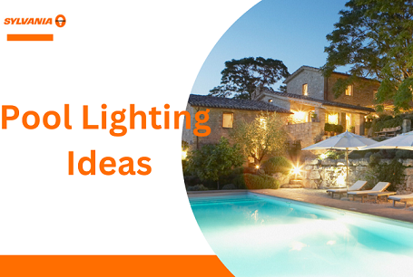 Pool Lighting Ideas