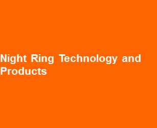 Night Ring Technology and Products