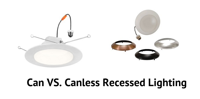 can vs canless recessed lighting